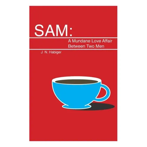 Sam: A Mundane Love Affair Between Two Men