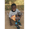 Saviour's Story