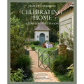 Celebrating Home: A Time for Every Season