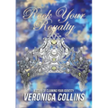 Rock Your Royalty