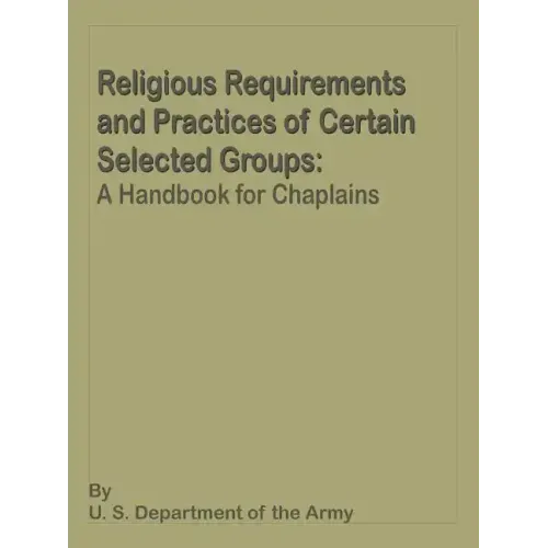 Religious Requirements and Practices: A Handbook for Chaplains