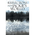 Reflections from Jackie's World