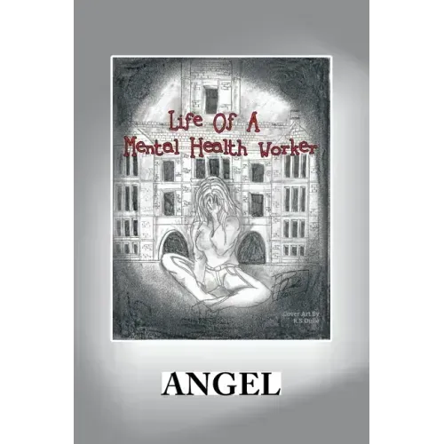 Life of a Mental Health Worker