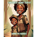 The Great Money Quest