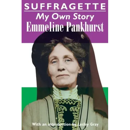 Suffragette: My Own Story