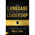 The Language of Leadership: It's More Than Just Talk