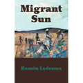 Migrant Sun