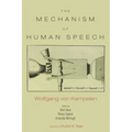 The Mechanism of Speech