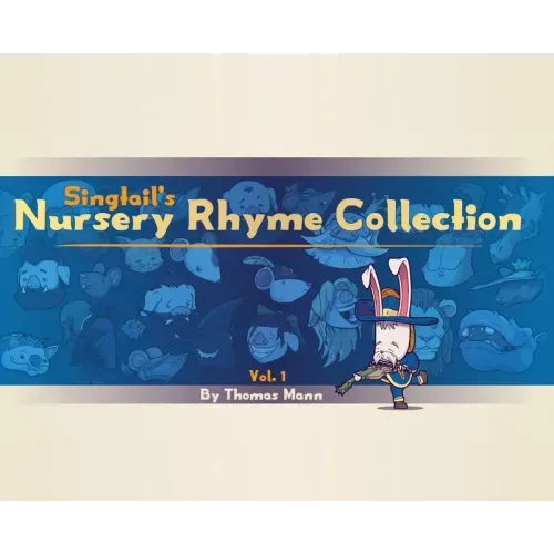 Singtail's Nursery Rhyme Collection: Vol.1