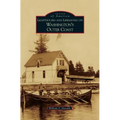 Lighthouses and Lifesaving on Washington's Outer Coast