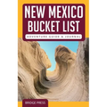 ﻿﻿New Mexico Bucket List Adventure Guide & Journal