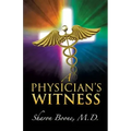 A Physician's Witness