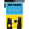 The Merchant of Venice: No Fear Shakespeare Side-By-Side Plain English