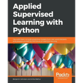 Applied Supervised Learning with Python