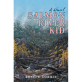 Salmon River Kid