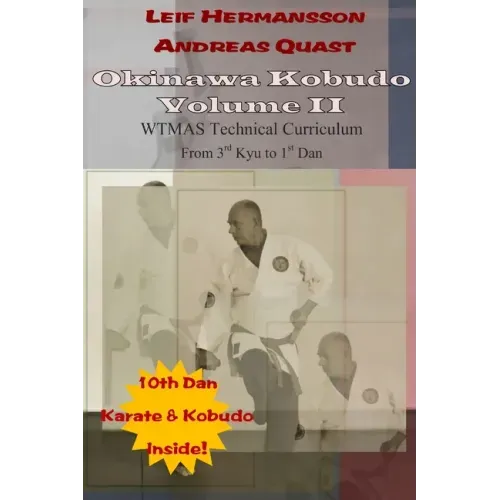 Okinawa Kobudo - Volume II