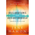 Declarations for Breakthrough: Agreeing with the Voice of God