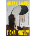 Awake Awake