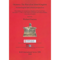 Okinawa: The Rise of an Island Kingdom: Archaeological and cultural perspectives
