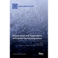 Preparation and Application of Polymer Nanocomposites