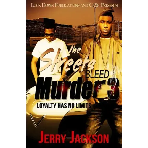The Streets Bleed Murder 3: Loyalty Has No Limits