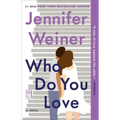 Who Do You Love