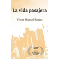 La vida pasajera