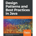 Design Patterns and Best Practices in Java