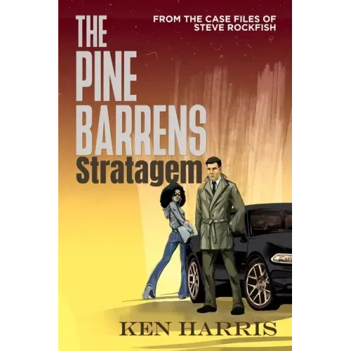 The Pine Barrens Stratagem: From the Case Files of Steve Rockfish