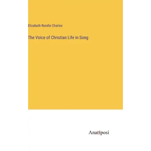 The Voice of Christian Life in Song
