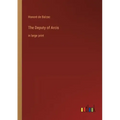 The Deputy of Arcis: in large print