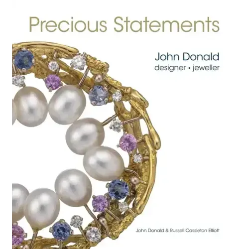 Precious Statements: John Donald, Designer - Jeweller