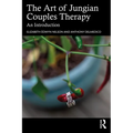 The Art of Jungian Couples Therapy: An Introduction