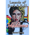 Legends of Rock & Roll - Madonna