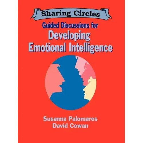 Guided Discussions for Developing Emotional Intelligence