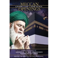 Meccan Openings: A Pilgrim's Guide to Divine Secrets