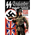 SS Englander: The Amazing True Story of Hitler's British Nazis