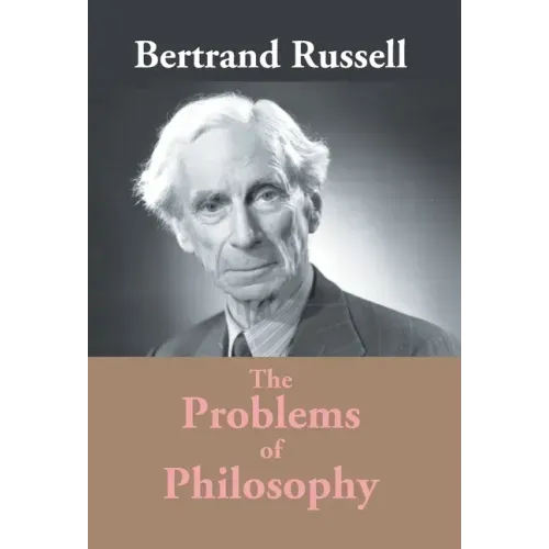 The Problems Of Philosophy