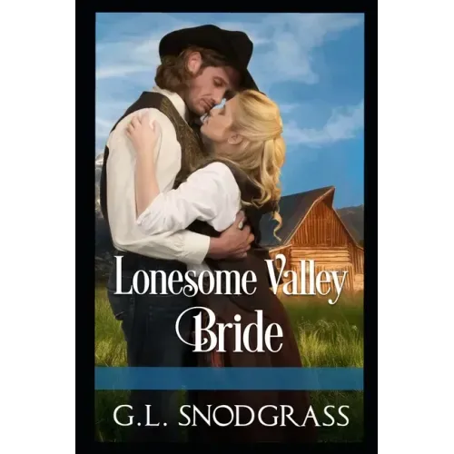Lonesome Valley Bride