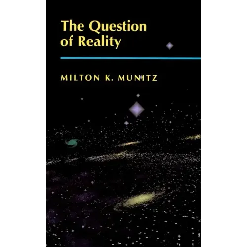 The Question of Reality