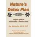 Nature's Detox Plan - A Program for Physical and Emotional Detoxification