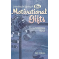Unraveling the Mystery of the Motivational Gifts