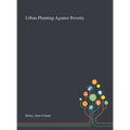 Urban Planning Against Poverty