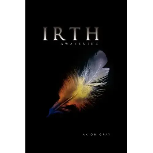 Irth: Awakening