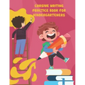 Cursive Writing Practice Book for Kindergarteners: cursive writing practice book for kindergarteners, Workbook Practice for Kids, Line Tracing, Letter