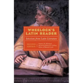 Wheelock's Latin Reader, 2nd Edition: Selections from Latin Literature