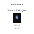 Contact With Space: Oranur; Second Report 1951 - 1956