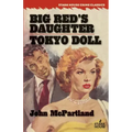 Big Red's Daughter / Tokyo Doll