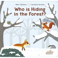 Who Is Hiding in the Forest?