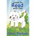 Learn to Read With Zeb, Volume 1
